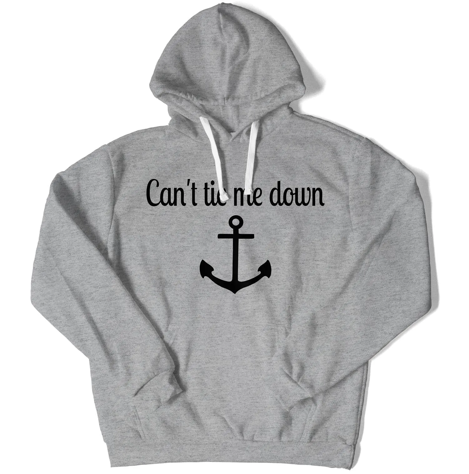 Can't Tie Me Down Unisex Hoodie